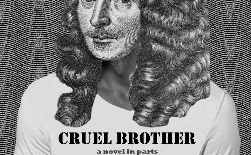 Cruel Brother – I.1